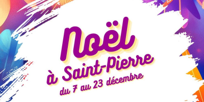 Dernière semaine du Noël de rêve à Saint-Pierre : parking offert dès 15h