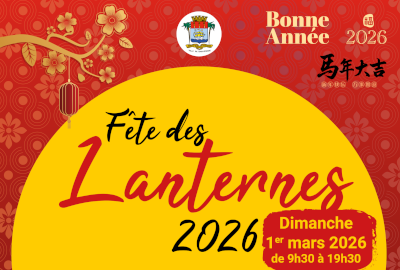Fête des Lanternes 2026 : une journée dédiée aux traditions chinoises